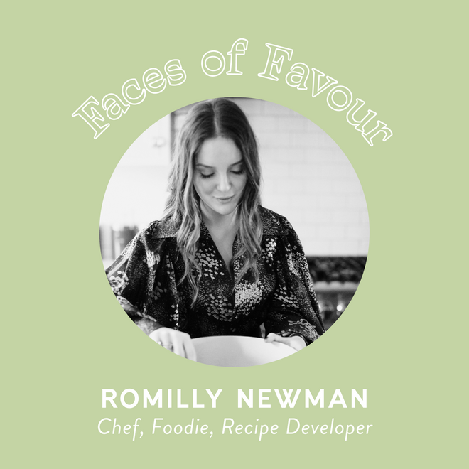 Faces of Favour: Romilly Newman (@foodbyromilly)